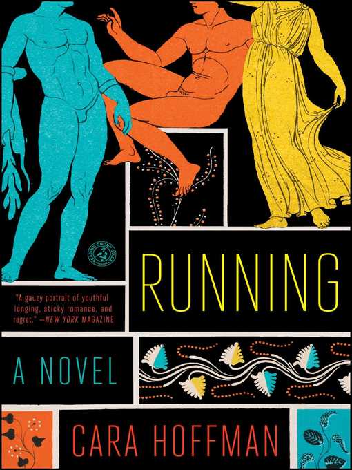 Title details for Running by Cara Hoffman - Wait list
